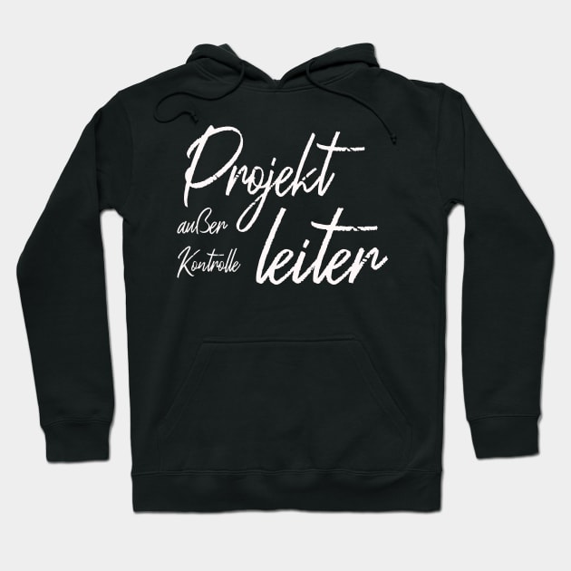 Projektleiter Motiv für Führungskraft Hoodie by Janisworld